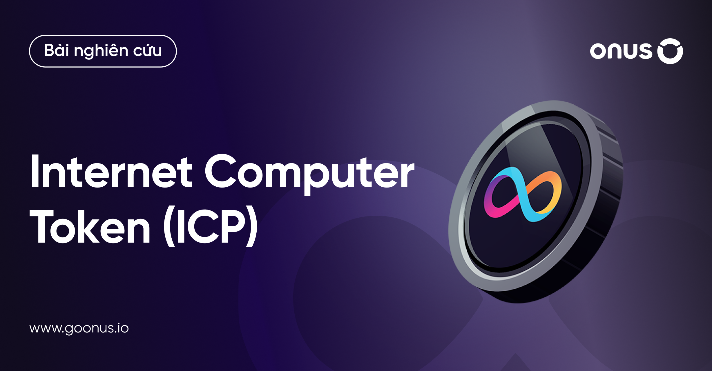 Top coin công nghệ Web3 - Internet Computer (ICP)