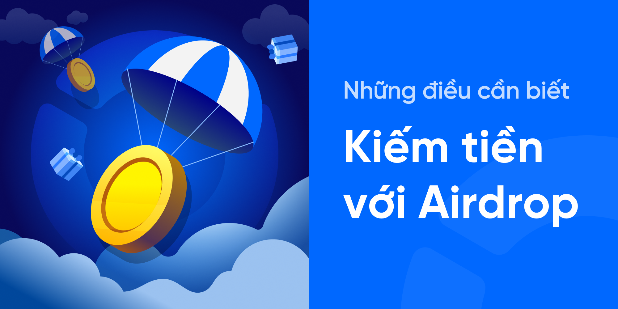 , Kiếm tiền với Airdrop: Đây là tất cả những điều bạn cần biết!