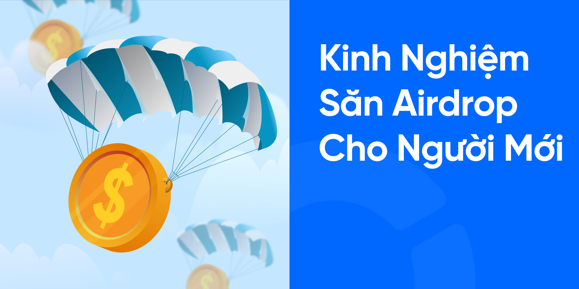 Bật mí cách săn Airdrop kiếm tiền cho người mới 2026