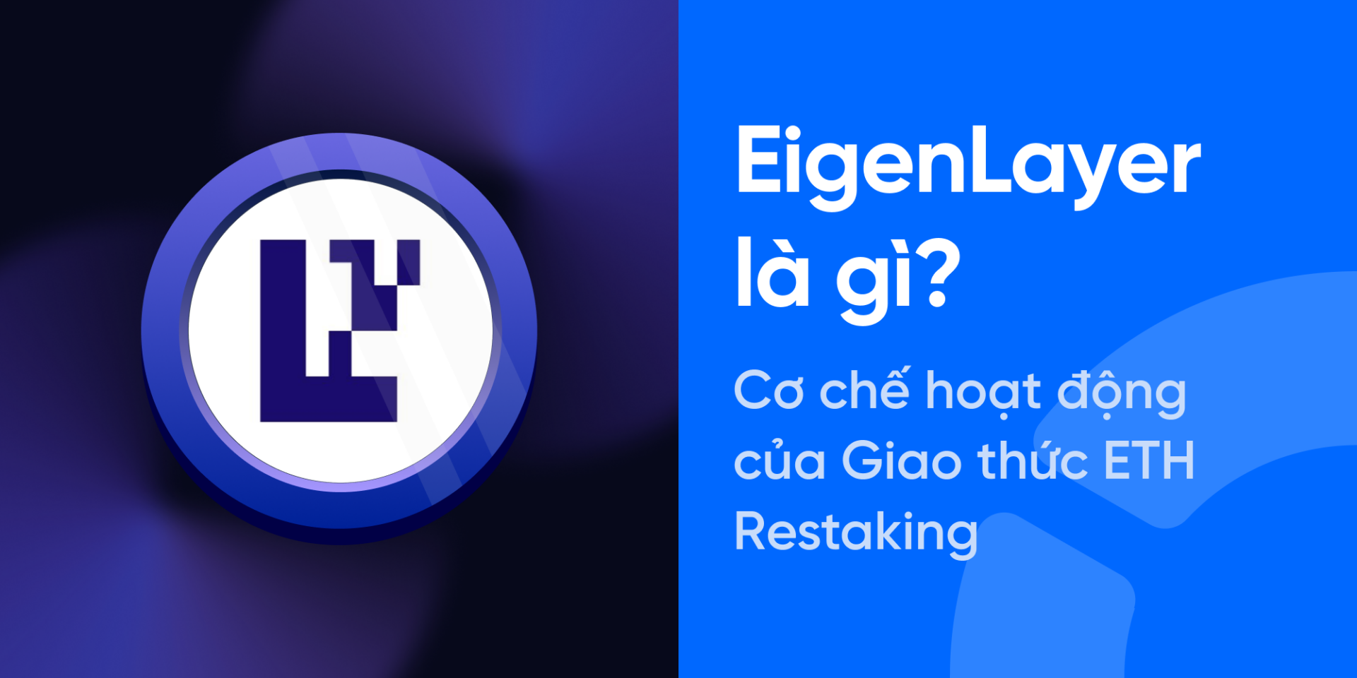 Tầm nhìn EigenLayer