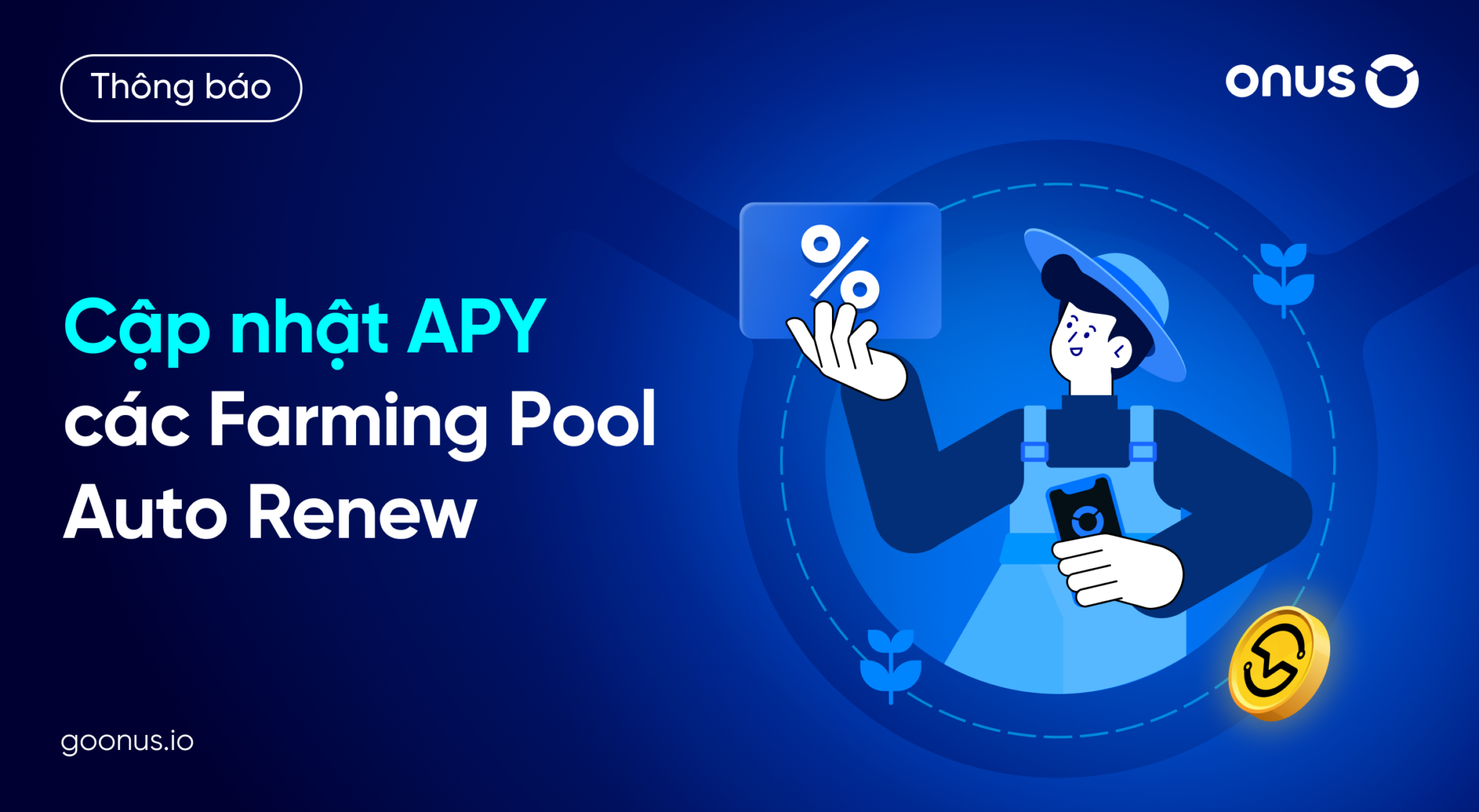 Thông báo: Cập nhật APY các Farming Pool Auto Renew