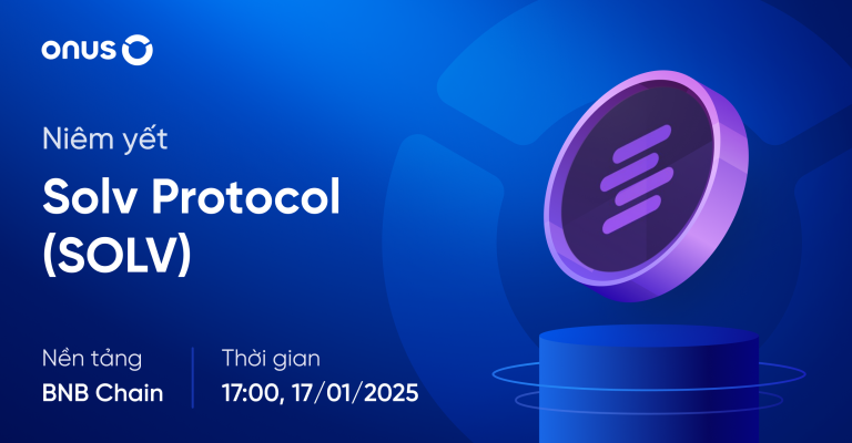 Niêm yết Solv Protocol (SOLV) trên ứng dụng ONUS