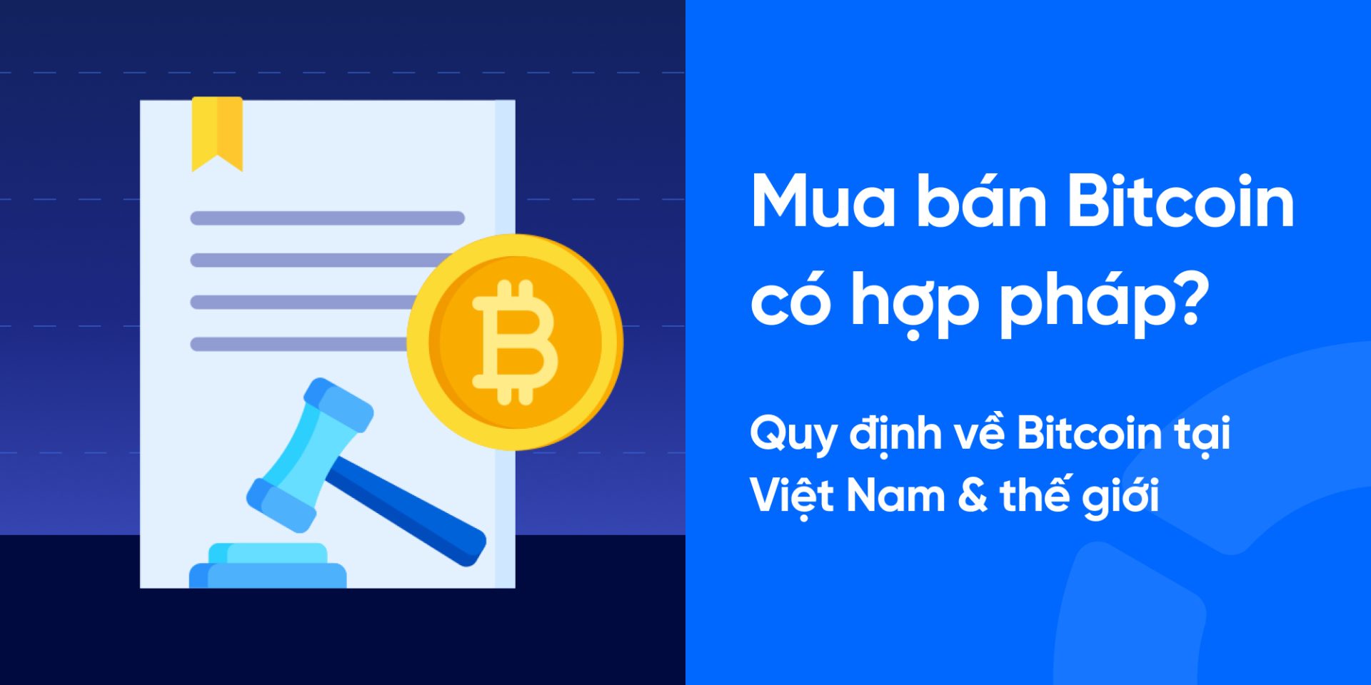 Mua bán Bitcoin có hợp pháp không? Cập nhật luật Bitcoin 2026