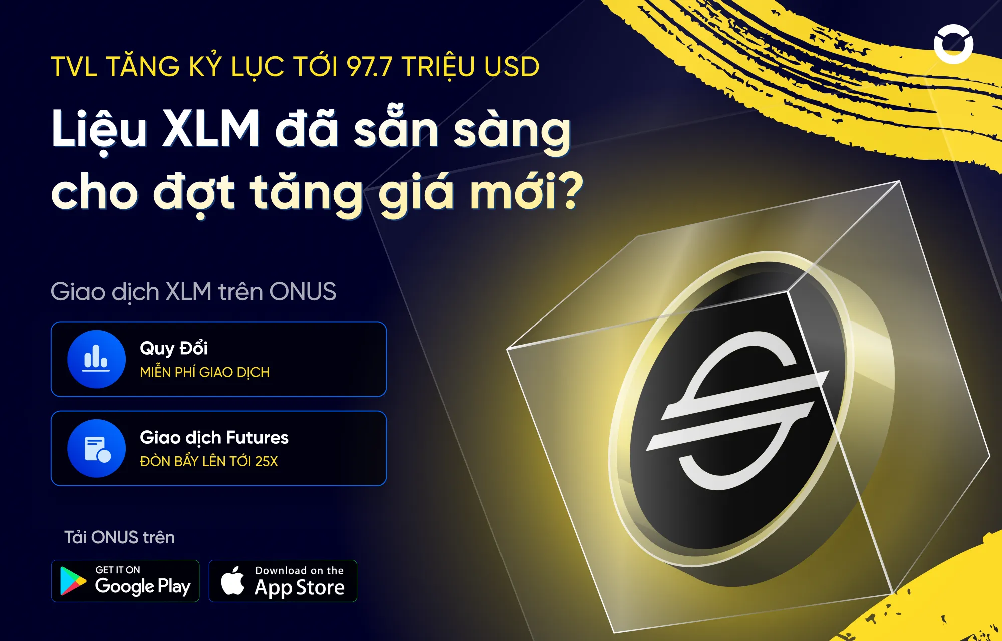Liệu XLM đã sẵn sàng cho đợt tăng giá mới?