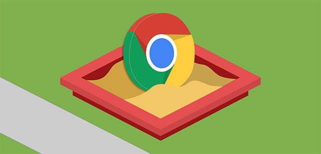 Chrome sandbox - sandbox là gì