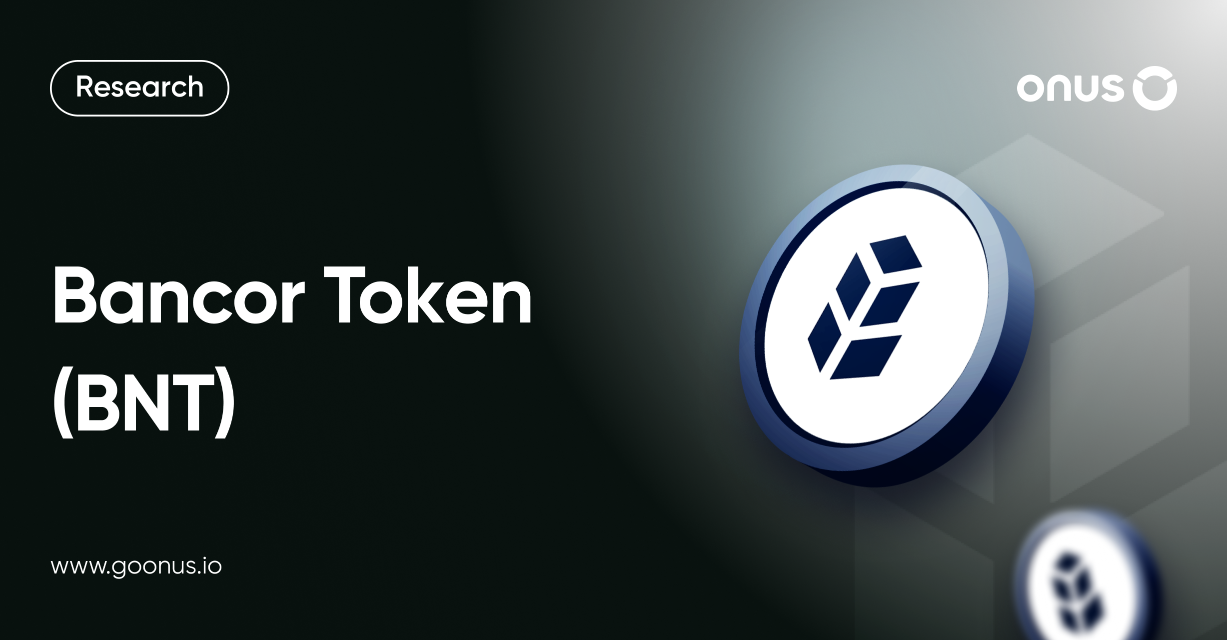 Bancor Research Hub | BNT information, history and analysis